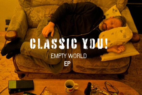 Classic you! - Empty world EP