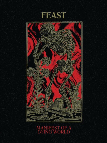 Feast - Manifest of a dying world